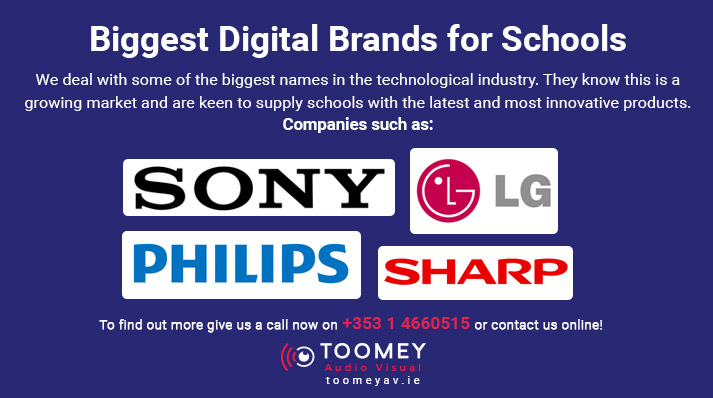 Sony, Philips, Sharp brands for Schools - Audiovisual - Toomey Dublin